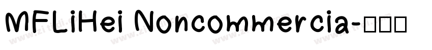 MFLiHei Noncommercia字体转换